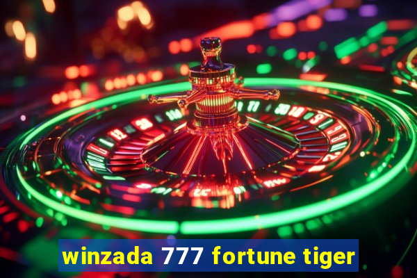 winzada 777 fortune tiger